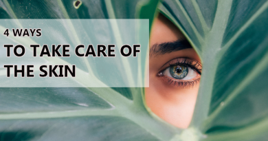 4 ways to Take Care of the Skin