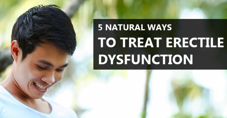 5 Natural Ways To Treat Erectile Dysfunction Khokar