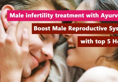 Male infertility treatment with Ayurveda: Boost Male Reproductive System with top 5 Herbs