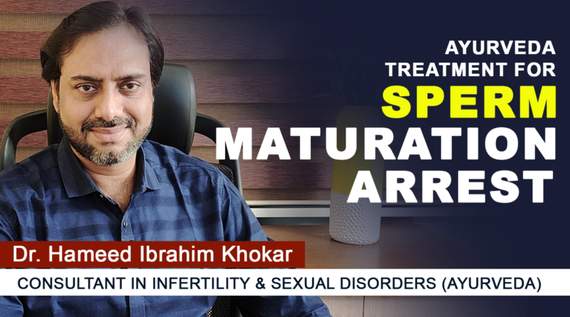 Ayurveda-Treatment-for-Sperm-Maturation-Arrest