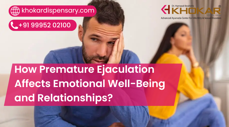 How Premature Ejaculation Affects Emotional Well-Being and Relationships